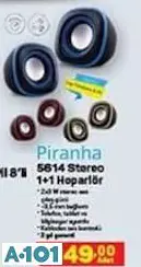 Piranha Stereo 1+1 Hoparlör