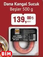Beşler Dana Kangal Sucuk Beşler Dana Kangal Sucuk - BİM'de 139,00 TL